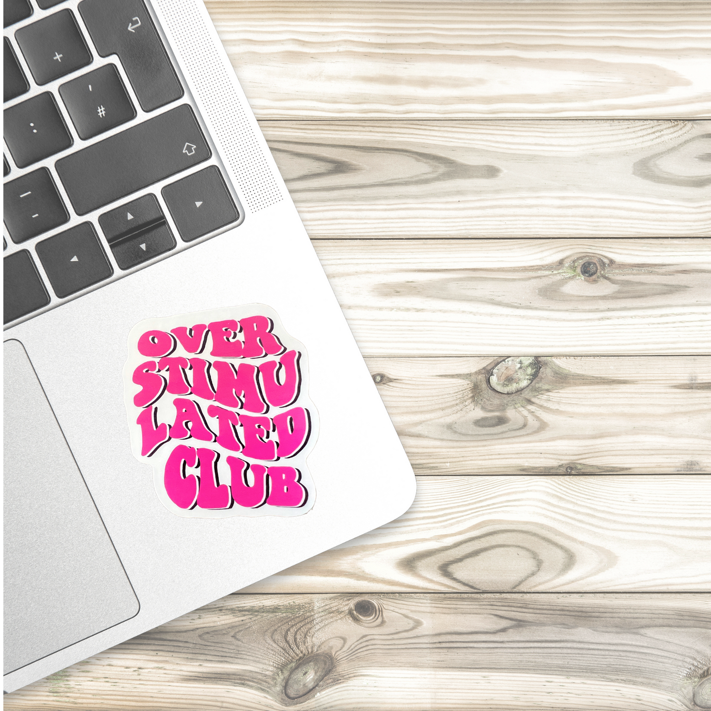 Overstimulated Club Sticker