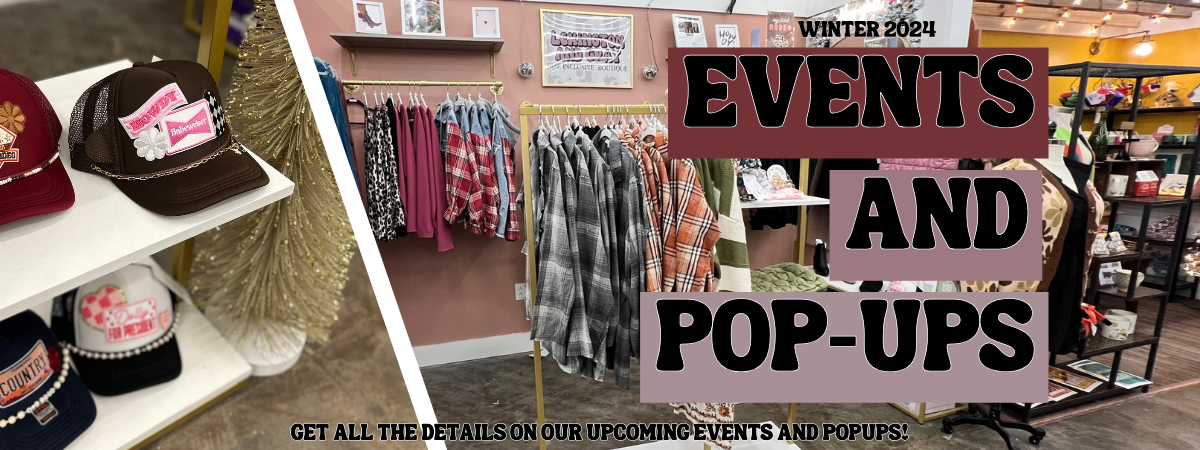 Winter 2024 Events and Pop - Ups for Lexington and graysize inclusive boutique