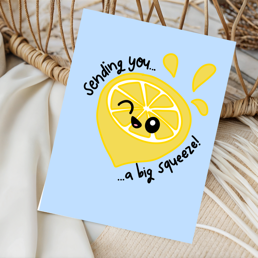 Sending You a Big Squeeze Greeting Card