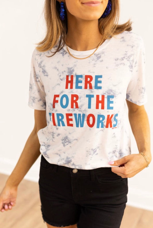 Here For The Fireworks Graphic Tee