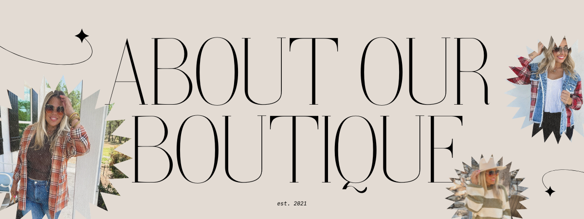 About Our Boutique