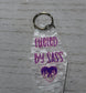 Fueled By Sass Keychain
