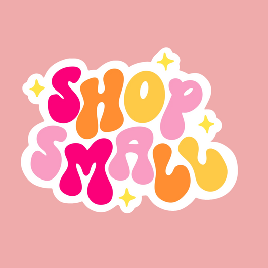 Shop Small Sticker