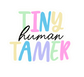 Tiny Human Tamer Vinyl Sticker