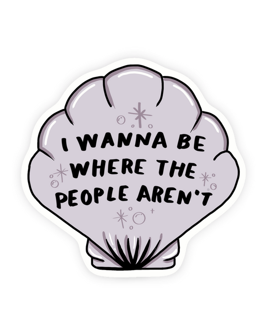 Where the People Aren't Sticker