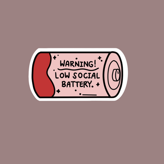 Low Social Battery Sticker