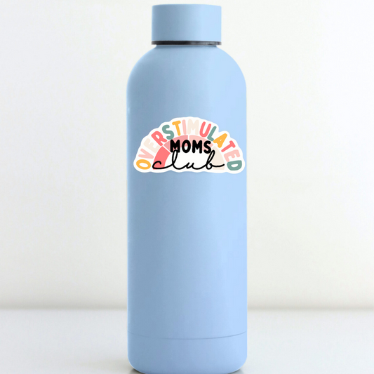 Overstimulated Moms Club Vinyl Sticker