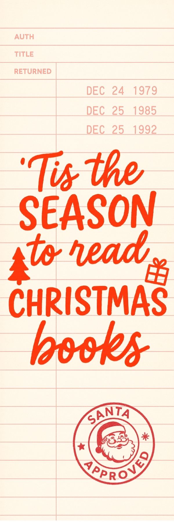 Tis The Season to Read Bookmark