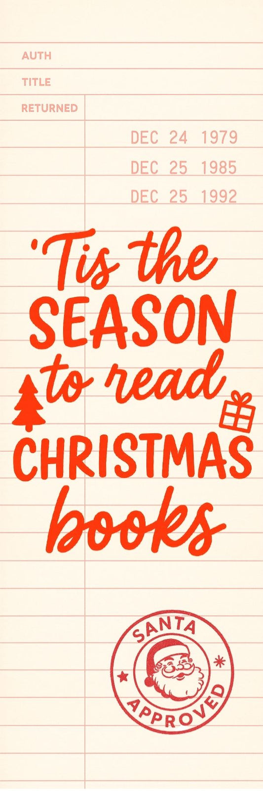 Tis The Season to Read Bookmark